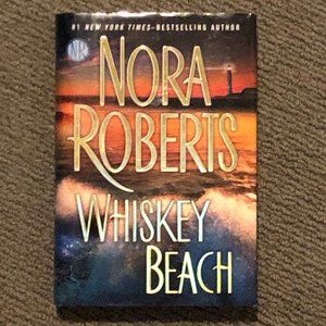 Nora Roberts - Whiskey Beach Hardcover